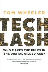 Techlash: Who Makes the Rules in the Digital Gilded Age? hind ja info | Majandusalased raamatud | kaup24.ee