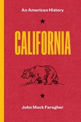 California: An American History цена и информация | Исторические книги | kaup24.ee