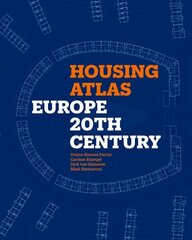 Housing Atlas: Europe 20th Century цена и информация | Книги по архитектуре | kaup24.ee