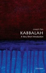 Kabbalah: A Very Short Introduction цена и информация | Духовная литература | kaup24.ee