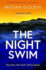 Night Swim: An absolutely gripping crime thriller you won't want to miss цена и информация | Фантастика, фэнтези | kaup24.ee