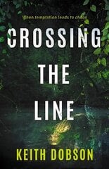 Crossing the Line цена и информация | Фантастика, фэнтези | kaup24.ee