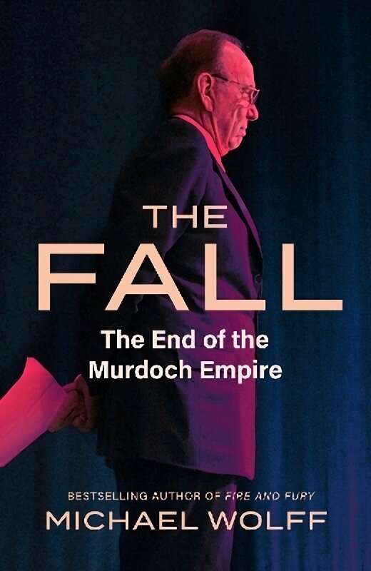 Fall: The End of the Murdoch Empire цена и информация | Luule | kaup24.ee