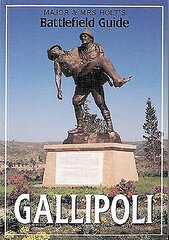 Major & Mrs Holt's (Gallipoli) Battlefield Guide to Gallipoli цена и информация | Путеводители, путешествия | kaup24.ee