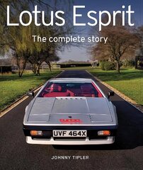 Lotus Esprit: The Complete Story цена и информация | Путеводители, путешествия | kaup24.ee