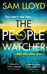 People Watcher: In the middle of the night, you cant see her. But she sees you . . . цена и информация | Фантастика, фэнтези | kaup24.ee