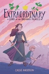 Extraordinary: A Story Of An Ordinary Princess цена и информация | Фантастика, фэнтези | kaup24.ee