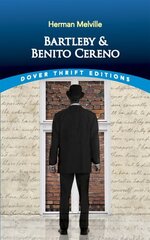 Bartleby and Benito Cereno New edition цена и информация | Фантастика, фэнтези | kaup24.ee