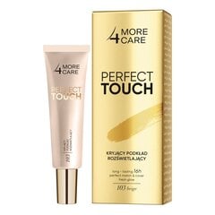 More4Care Perfect Touch - Осветляющее тональное средство с эффектом покрытия, оттенок 103 Beige, 30 мл цена и информация | Пудры, базы под макияж | kaup24.ee