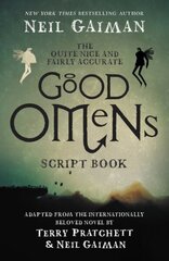 Quite Nice and Fairly Accurate Good Omens Script Book цена и информация | Фантастика, фэнтези | kaup24.ee