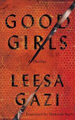 Good Girls цена и информация | Фантастика, фэнтези | kaup24.ee