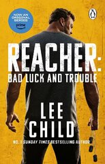 Bad Luck And Trouble: (Jack Reacher 11) цена и информация | Фантастика, фэнтези | kaup24.ee