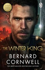 Winter King: A Novel of Arthur hind ja info | Fantaasia, müstika | kaup24.ee