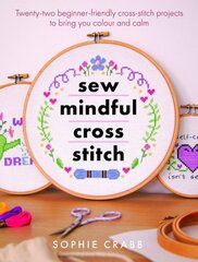 Sew Mindful Cross Stitch hind ja info | Tervislik eluviis ja toitumine | kaup24.ee