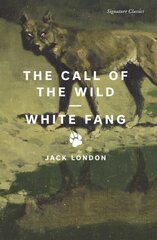 Call of the Wild and White Fang цена и информация | Фантастика, фэнтези | kaup24.ee