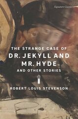 Strange Case of Dr. Jekyll and Mr. Hyde and Other Stories hind ja info | Fantaasia, müstika | kaup24.ee