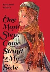 One More Step, Come Stand by My Side цена и информация | Фантастика, фэнтези | kaup24.ee