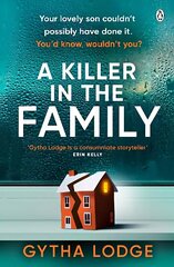 Killer in the Family: The gripping new thriller that will have you hooked from the first page цена и информация | Фантастика, фэнтези | kaup24.ee