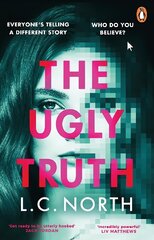 Ugly Truth: An addictive and explosive thriller about the dark side of fame цена и информация | Фантастика, фэнтези | kaup24.ee