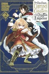 Do-Over Damsel Conquers the Dragon Emperor, Vol. 2: Volume 2 цена и информация | Фантастика, фэнтези | kaup24.ee