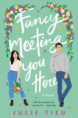 Fancy Meeting You Here: A Novel цена и информация | Фантастика, фэнтези | kaup24.ee