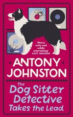 Dog Sitter Detective Takes the Lead: The tail-wagging cosy crime series hind ja info | Fantaasia, müstika | kaup24.ee