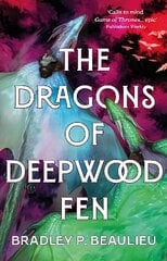 Dragons of Deepwood Fen hind ja info | Fantaasia, müstika | kaup24.ee