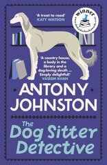 Dog Sitter Detective: The tail-wagging cosy crime series, 'Simply delightful!' - Vaseem Khan hind ja info | Fantaasia, müstika | kaup24.ee