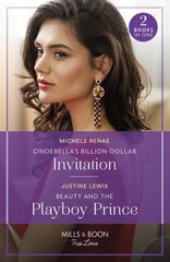 Cinderella's Billion-Dollar Invitation / Beauty And The Playboy Prince: Cinderella's Billion-Dollar Invitation (If the Fairy Tale Fits) / Beauty and the Playboy Prince (If the Fairy Tale Fits) hind ja info | Fantaasia, müstika | kaup24.ee