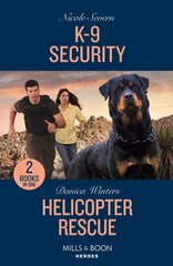 K-9 Security / Helicopter Rescue: K-9 Security (New Mexico Guard Dogs) / Helicopter Rescue (Big Sky Search and Rescue) цена и информация | Фантастика, фэнтези | kaup24.ee