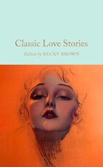 Classic Love Stories hind ja info | Fantaasia, müstika | kaup24.ee