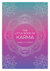 Little Book of Karma: A Beginner's Guide to the Basic Principles of Karma цена и информация | Самоучители | kaup24.ee