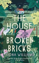 House of Broken Bricks: 'Shocking and powerful . . . This is the best kind of story telling.' Victoria Hislop Main hind ja info | Fantaasia, müstika | kaup24.ee