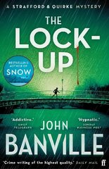 Lock-Up: A Strafford and Quirke Murder Mystery Main цена и информация | Фантастика, фэнтези | kaup24.ee