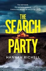 Search Party: the most gripping and unputdownable crime thriller of 2024 hind ja info | Fantaasia, müstika | kaup24.ee