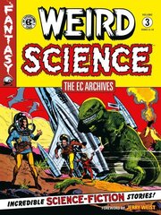 EC Archives: Weird Science Volume 3 hind ja info | Fantaasia, müstika | kaup24.ee