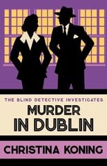 Murder in Dublin: The thrilling inter-war mystery series hind ja info | Fantaasia, müstika | kaup24.ee