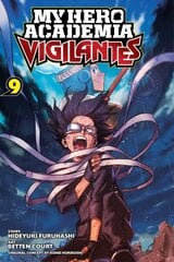 My Hero Academia: Vigilantes, Vol. 9 hind ja info | Fantaasia, müstika | kaup24.ee