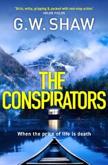 Conspirators: When the price of life is death цена и информация | Фантастика, фэнтези | kaup24.ee