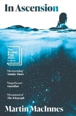 In Ascension: Longlisted for The Booker Prize 2023 Main цена и информация | Фантастика, фэнтези | kaup24.ee