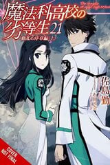 Irregular at Magic High School, Vol. 21 (light novel) hind ja info | Fantaasia, müstika | kaup24.ee