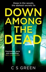 Down Among the Dead: A Rose Gifford Book цена и информация | Фантастика, фэнтези | kaup24.ee