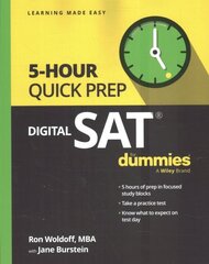 Digital SAT 5-Hour Quick Prep For Dummies цена и информация | Самоучители | kaup24.ee