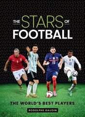 Stars of Football: The World's Best Players hind ja info | Tervislik eluviis ja toitumine | kaup24.ee