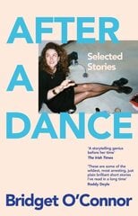 After a Dance: Selected Stories hind ja info | Fantaasia, müstika | kaup24.ee