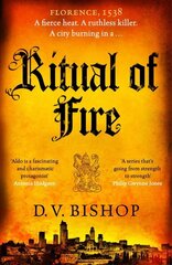 Ritual of Fire: From The Crime Writers' Association Historical Dagger Winning Author hind ja info | Fantaasia, müstika | kaup24.ee