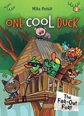 One Cool Duck #2: The Far-Out Fort hind ja info | Noortekirjandus | kaup24.ee