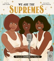 We Are The Supremes hind ja info | Noortekirjandus | kaup24.ee