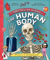 Spectacular Science of the Human Body цена и информация | Книги для подростков и молодежи | kaup24.ee