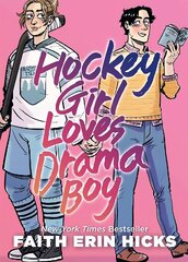 Hockey Girl Loves Drama Boy: A Feel-Good YA Graphic Novel with an Unexpected Romance цена и информация | Книги для подростков и молодежи | kaup24.ee